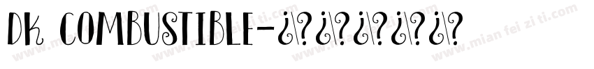 DK Combustible字体转换